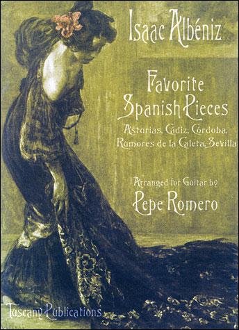 Isaac Albeniz: Favorite Spanish Pieces, arr. Pepe Romero